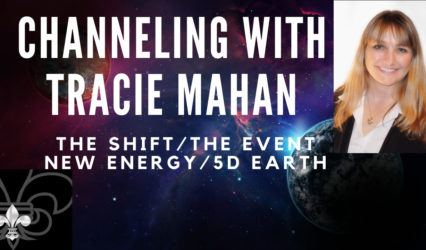 Channeling with Tracie M. about the Shift & Event, New Wave of Energy