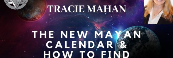 The New Mayan Calendar and How to find Vortexes ~ EPS# 12.19.D